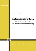 Cover: Aufgabensammlung zur statistischen Methodenlehre und Wahrscheinlichkeitsrechnung - Physica