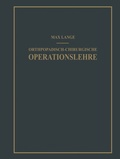 Cover: Orthop&auml;disch-chirurgische Operationslehre - J.F. Bergmann-Verlag