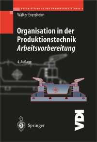 Abbildung von: Organisation in der Produktionstechnik 3 - Springer
