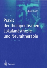 Abbildung von: Praxis der therapeutischen Lokalanästhesie und Neuraltherapie - Springer