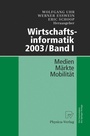 Cover: Wirtschaftsinformatik 2003/Band I - Physica