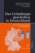 Cover: Das Gr&uuml;ndungsgeschehen in Deutschland - Physica