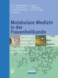 Abbildung von: Molekulare Medizin in der Frauenheilkunde - Steinkopff