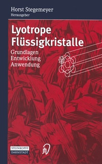 Abbildung von: Lyotrope Flüssigkristalle - Steinkopff