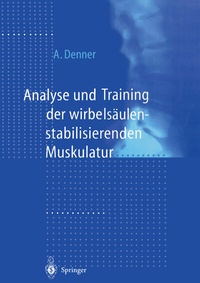 Abbildung von: Analyse und Training der wirbelsäulenstabilisierenden Muskulatur - Springer