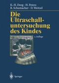 Cover: Die Ultraschalluntersuchung des Kindes - Springer