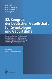 Abbildung von: 52. Kongreß der Deutschen Gesellschaft für Gynäkologie und Geburtshilfe - Springer