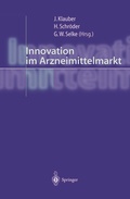 Cover: Innovation im Arzneimittelmarkt - Springer