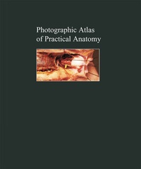 Enlarge image Cover: Photographic Atlas of Practical Anatomy II - Springer
