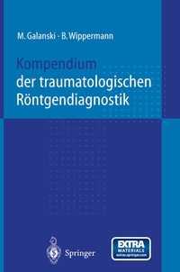 Abbildung von: Kompendium der traumatologischen Röntgendiagnostik - Springer