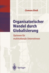 Abbildung von: Organisatorischer Wandel durch Globalisierung - Springer