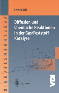 Abbildung von: Diffusion und Chemische Reaktionen in der Gas/Feststoff-Katalyse - Springer