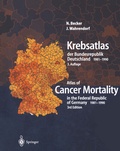 Cover: Krebsatlas der Bundesrepublik Deutschland/ Atlas of Cancer Mortality in the Federal Republic of Germany 1981-1990 - Springer