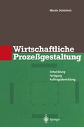 Cover: Wirtschaftliche Proze&szlig;gestaltung - Springer
