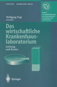 Abbildung von: Das wirtschaftliche Krankenhauslaboratorium - Springer