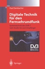 Cover: Digitale Technik für den Fernsehrundfunk - Springer