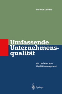 Abbildung von: Umfassende Unternehmens-qualität - Springer