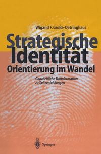 Abbildung von: Strategische Identität - Orientierung im Wandel - Springer