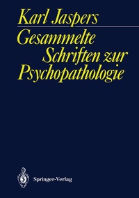 Bild: Gesammelte Schriften zur Psychopathologie - Springer