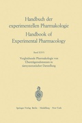 Cover: Vergleichende Pharmakologie von &Uuml;bertr&auml;gersubstanzen in tiersystematischer Darstellung - Springer