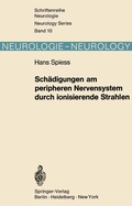 Cover: Sch&auml;digungen am peripheren Nervensystem durch ionisierende Strahlen - Springer