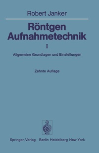 Abbildung von: Röntgen-Aufnahmetechnik - Springer