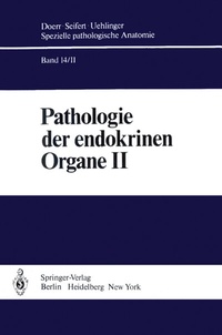 Abbildung von: Pathologie der endokrinen Organe - Springer