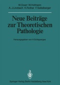 Cover: Neue Beitr&auml;ge zur Theoretischen Pathologie - Springer