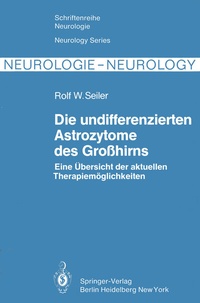 Abbildung von: Die undifferenzierten Astrozytome des Großhirns - Springer