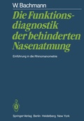 Cover: Die Funktionsdiagnostik der behinderten Nasenatmung - Springer