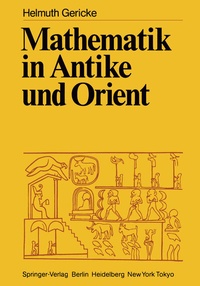 Abbildung von: Mathematik in Antike und Orient - Springer