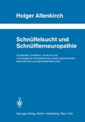 Abbildung von: Schnüffelsucht und Schnüfflerneuropathie - Springer