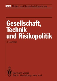 Abbildung von: Gesellschaft, Technik und Risikopolitik - Springer
