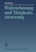 Cover: Wahrnehmung und T&auml;tigkeitssteuerung - Springer