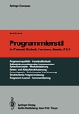 Cover: Programmierstil in Pascal, Cobol, Fortran, Basic, PL/I - Springer