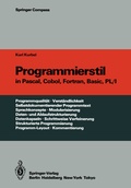 Cover: Programmierstil in Pascal, Cobol, Fortran, Basic, PL/I - Springer