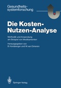 Cover: Die Kosten - Nutzen - Analyse - Springer