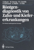 Cover: R&ouml;ntgendiagnostik von Zahn- und Kiefererkrankungen - Springer
