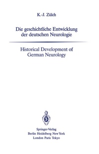 Abbildung von: Die geschichtliche Entwicklung der deutschen Neurologie / Historical Development of German Neurology - Springer
