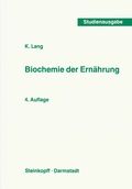 Cover: Biochemie der Ern&auml;hrung - Steinkopff
