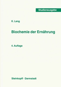 Abbildung von: Biochemie der Ernährung - Steinkopff