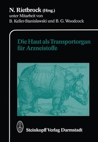 Abbildung von: Die Haut als Transportorgan für Arzneistoffe - Steinkopff