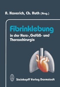 Bild: Fibrinklebung in der Herz-, Gef&auml;&szlig;- und Thoraxchirurgie - Steinkopff
