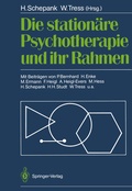 Cover: Die station&auml;re Psychotherapie und ihr Rahmen - Springer
