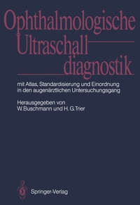 Abbildung von: Ophthalmologische Ultraschalldiagnostik - Springer