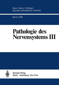 Abbildung von: Pathologie des Nervensystems III - Springer