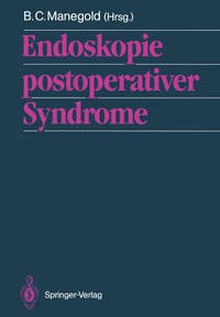 Abbildung von: Endoskopie postoperativer Syndrome - Springer