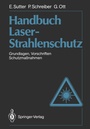 Cover: Handbuch Laser-Strahlenschutz - Springer