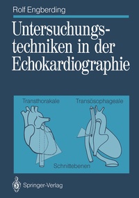 Abbildung von: Untersuchungstechniken in der Echokardiographie - Springer