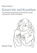Cover: Kreativit&auml;t und Krankheit - Springer